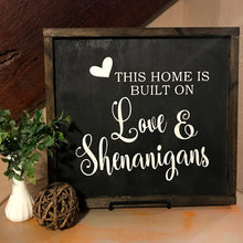 Love & Shenanigans Sign - Hello Sweetness Designs