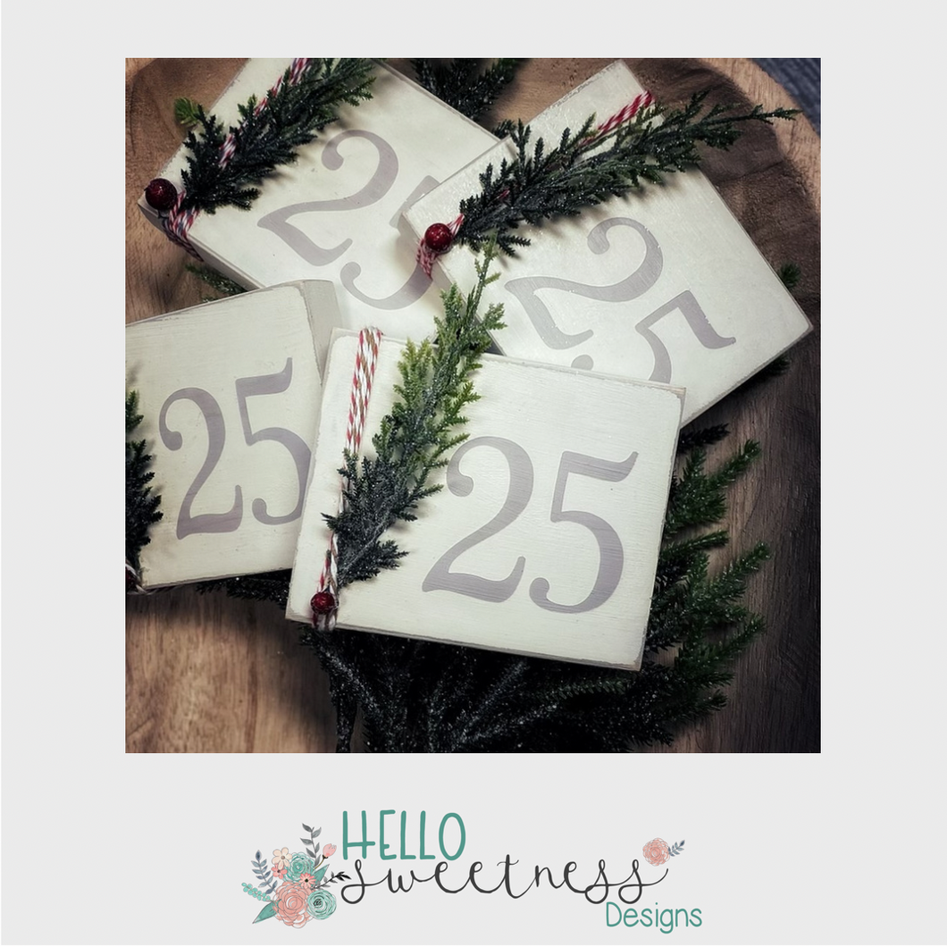 “25” Holiday sign